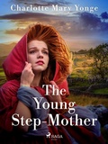 Cover: The Young Step-Mother - Saga Egmont