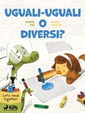 Cover: Uguali-uguali o diversi? - Saga Egmont