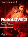 Cover: Robolove #2 - Operatie Copper Blood - Saga Egmont