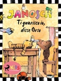 Cover: Ti guarisco io, disse Orso - Saga Egmont