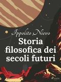 Cover: Storia filosofica dei secoli futuri - Saga Egmont