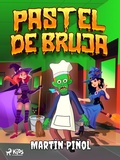 Cover: Pastel de bruja - Saga Egmont