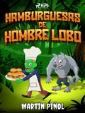 Cover: Hamburguesas de hombre lobo - Saga Egmont