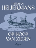 Cover: Op hoop van zegen - Saga Egmont