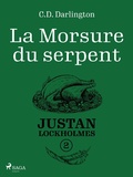 Cover: Justan Lockholmes - Tome 2 : La Morsure du serpent - Saga Egmont