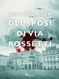 Cover: Gli sposi di via Rossetti - Saga Egmont