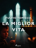 Cover: La miglior vita - Saga Egmont