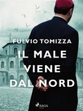 Cover: Il male viene dal nord - Saga Egmont