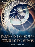 Cover: Tanto es lo de m&aacute;s como lo de menos - Saga Egmont
