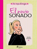 Cover: Un toque de magia 4 - El novio so&ntilde;ado - Saga Egmont