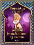 Cover: Sagan af fyrsta karlinum og hindinni (&THORN;&uacute;sund og ein n&oacute;tt 4) - Saga Egmont
