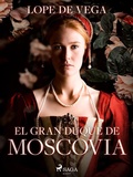 Bild: El gran duque de Moscovia - Saga Egmont