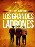Cover: Los grandes ladrones - Saga Egmont