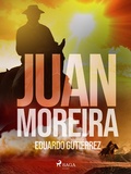 Cover: Juan Moreira - Saga Egmont