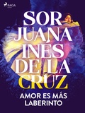 Cover: Amor es m&aacute;s laberinto - Saga Egmont