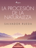 Cover: La procesi&oacute;n de la naturaleza - Saga Egmont