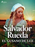 Cover: El gusano de luz - Saga Egmont