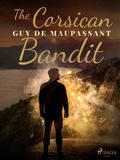 Cover: The Corsican Bandit - Saga Egmont