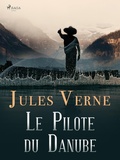 Cover: Le Pilote du Danube - Saga Egmont