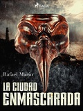 Cover: La ciudad enmascarada - Saga Egmont
