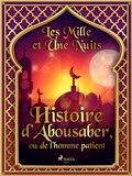 Cover: Histoire d'Abousaber, ou de l'homme patient - Saga Egmont