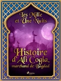 Cover: Histoire d'Ali Cogia, marchand de Bagdad - Saga Egmont