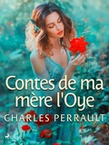 Cover: Contes de ma m&egrave;re l'Oye - Saga Egmont