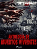 Cover: Postales macabras II: Antolog&iacute;a de muertos vivientes - Saga Egmont