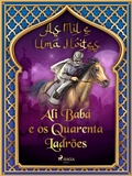 Cover: Ali Bab&aacute; e os Quarenta Ladr&otilde;es (As Mil e Uma Noites 1) - Saga Egmont