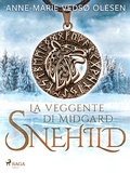 Cover: Snehild. La veggente di Midgard - Saga Egmont