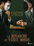 Cover: La Revanche du vieux Monde - Saga Egmont