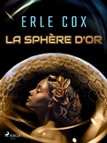 Cover: La Sph&egrave;re d'Or - Saga Egmont