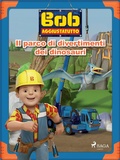 Cover: Bob Aggiustatutto - Il parco di divertimenti dei dinosauri - Saga Egmont