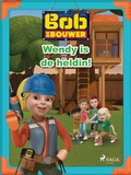 Cover: Bob de Bouwer - Wendy is de heldin! - Saga Egmont