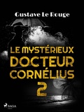 Cover: Le Myst&eacute;rieux Docteur Corn&eacute;lius 2 - Saga Egmont