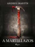 Cover: A martillazos - Saga Egmont