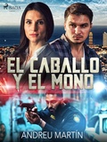Cover: El caballo y el mono - Saga Egmont