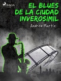 Cover: El blues de la ciudad inveros&iacute;mil - Saga Egmont
