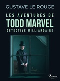 Cover: Les Aventures de Todd Marvel, d&eacute;tective milliardaire - Saga Egmont