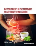 Cover: Phytonutrients in the Treatment of Gastrointestinal Cancer - Bentham Science Publishers