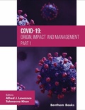 Cover: COVID-19: Origin, Impact and Management (Part 1) - Bentham Science Publishers