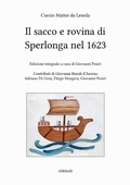 Cover: Il sacco e rovina di Sperlonga nel 1623 - Storia e cultura;Ali Ribelli Edizioni