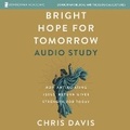 Cover: Bright Hope for Tomorrow Audio Study - HarperCollins Christian