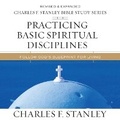 Cover: Practicing Basic Spiritual Disciplines: Audio Bible Studies - HarperCollins Christian