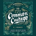 Cover: The Book of Common Courage - HarperCollins Christian