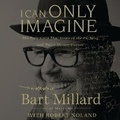 Cover: I Can Only Imagine - HarperCollins Christian