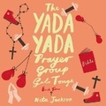 Cover: The Yada Yada Prayer Group Gets Tough - HarperCollins Christian