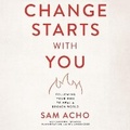 Cover: Change Starts with You - HarperCollins Christian