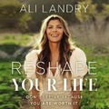 Cover: Reshape Your Life - HarperCollins Christian