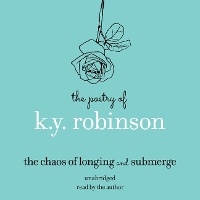 Enlarge image Cover: The Poetry of K.Y. Robinson - Andrews McMeel Publishing